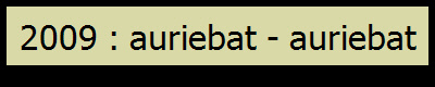 2009 : auriebat - auriebat